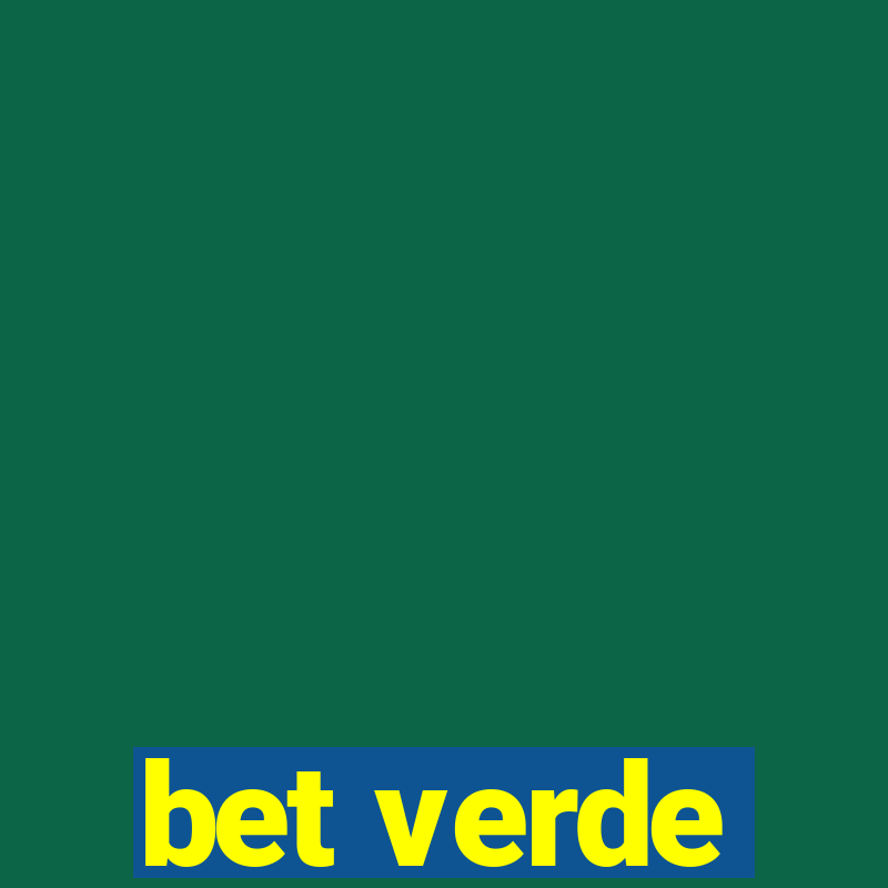 bet verde